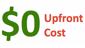 A picture that reads $0 in green, upfront cost in red