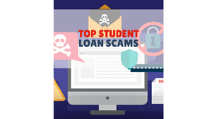 The Most Common Student Loan Scams 